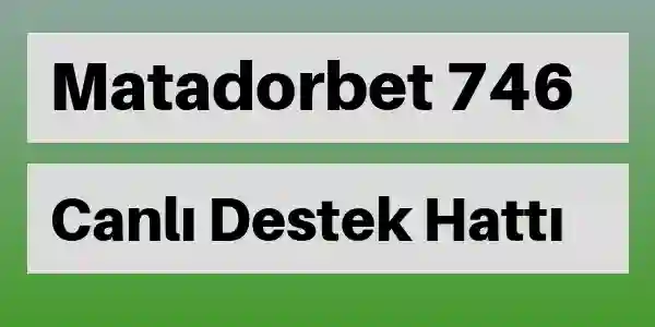 Matadorbet destek 746